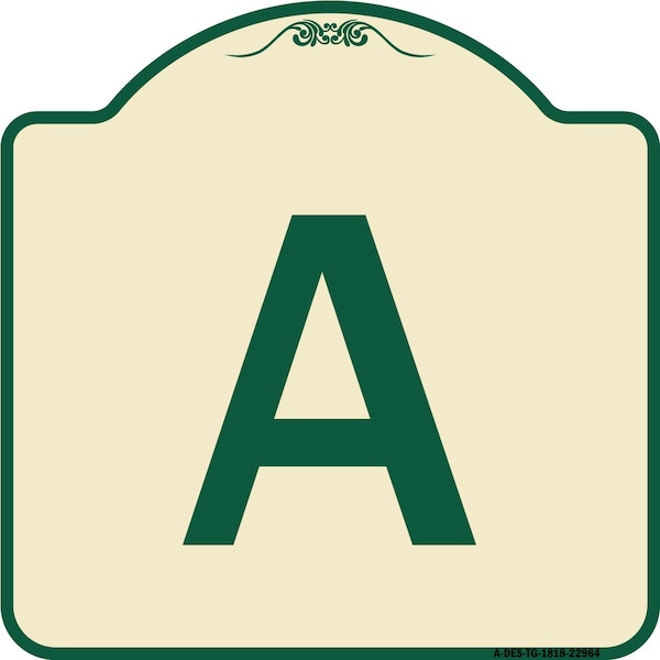 Signmission Designer Series Sign W/ Letter A, Tan & Green Heavy-Gauge Aluminum Sign, 18" x 18", TG-1818-22964 A-DES-TG-1818-22964 - main